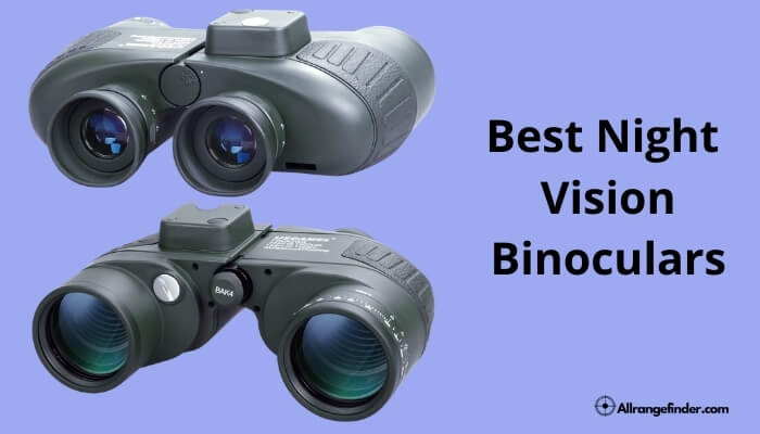 Best Night Vision Binocular